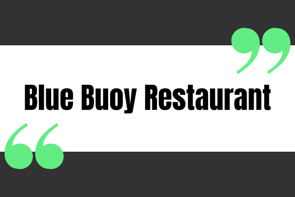Blue Buoy Restaurant
