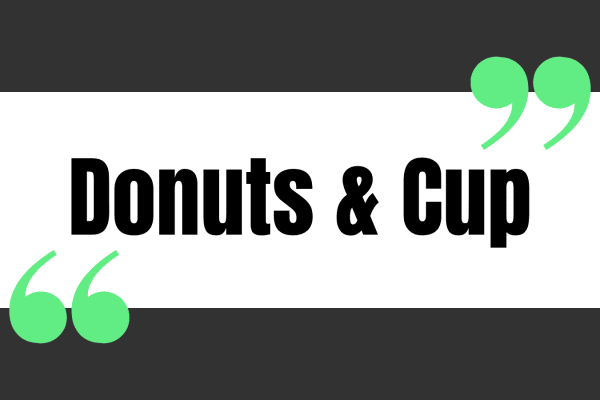 Donuts & Cup