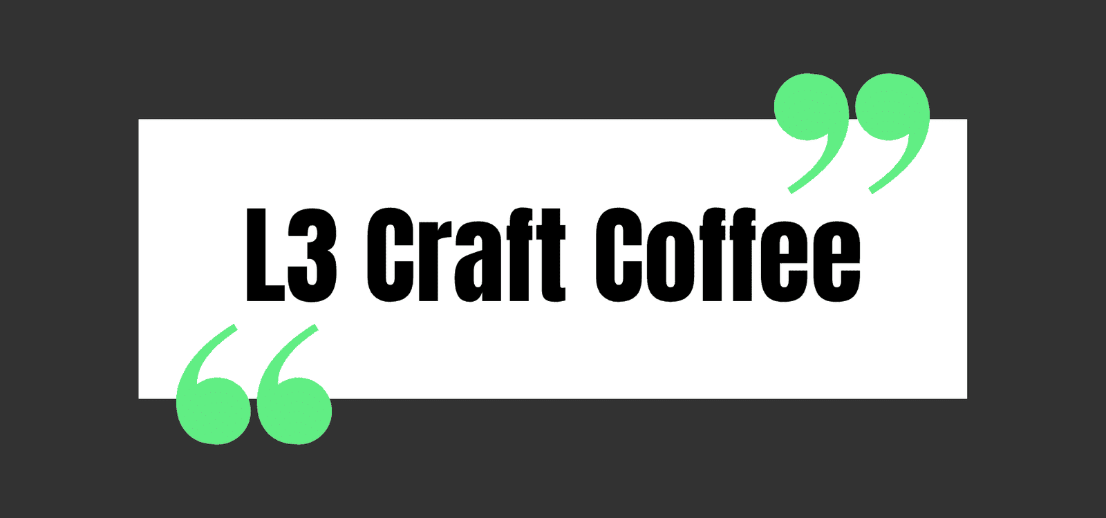 L3 Craft Coffee