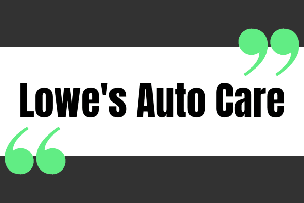 Lowe's Auto Care