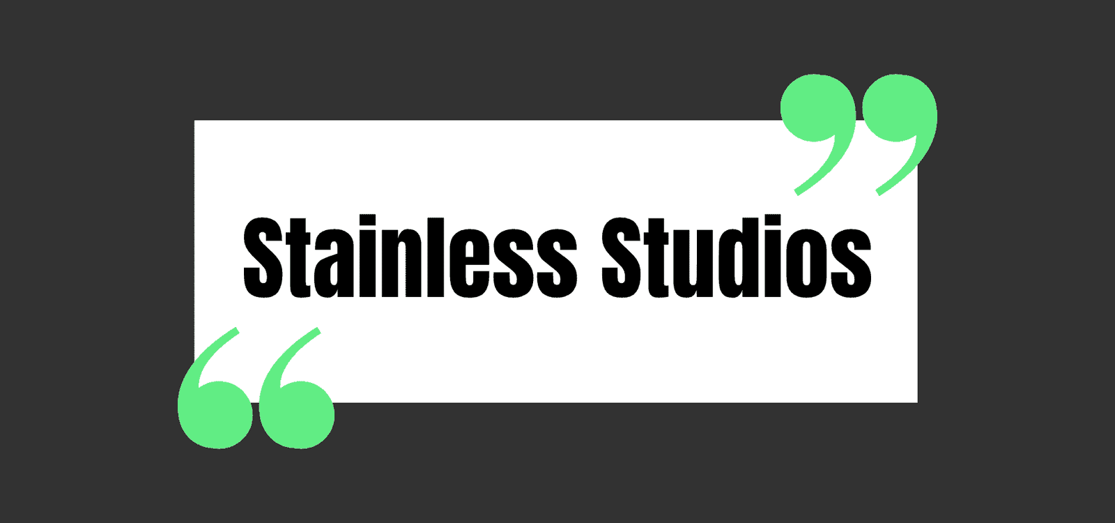 Stainless Studios