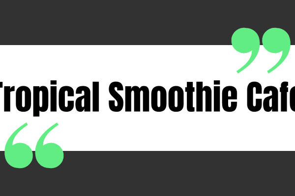 Tropical Smoothie Cafe