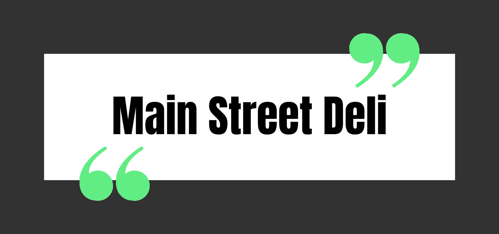 Main Street Deli
