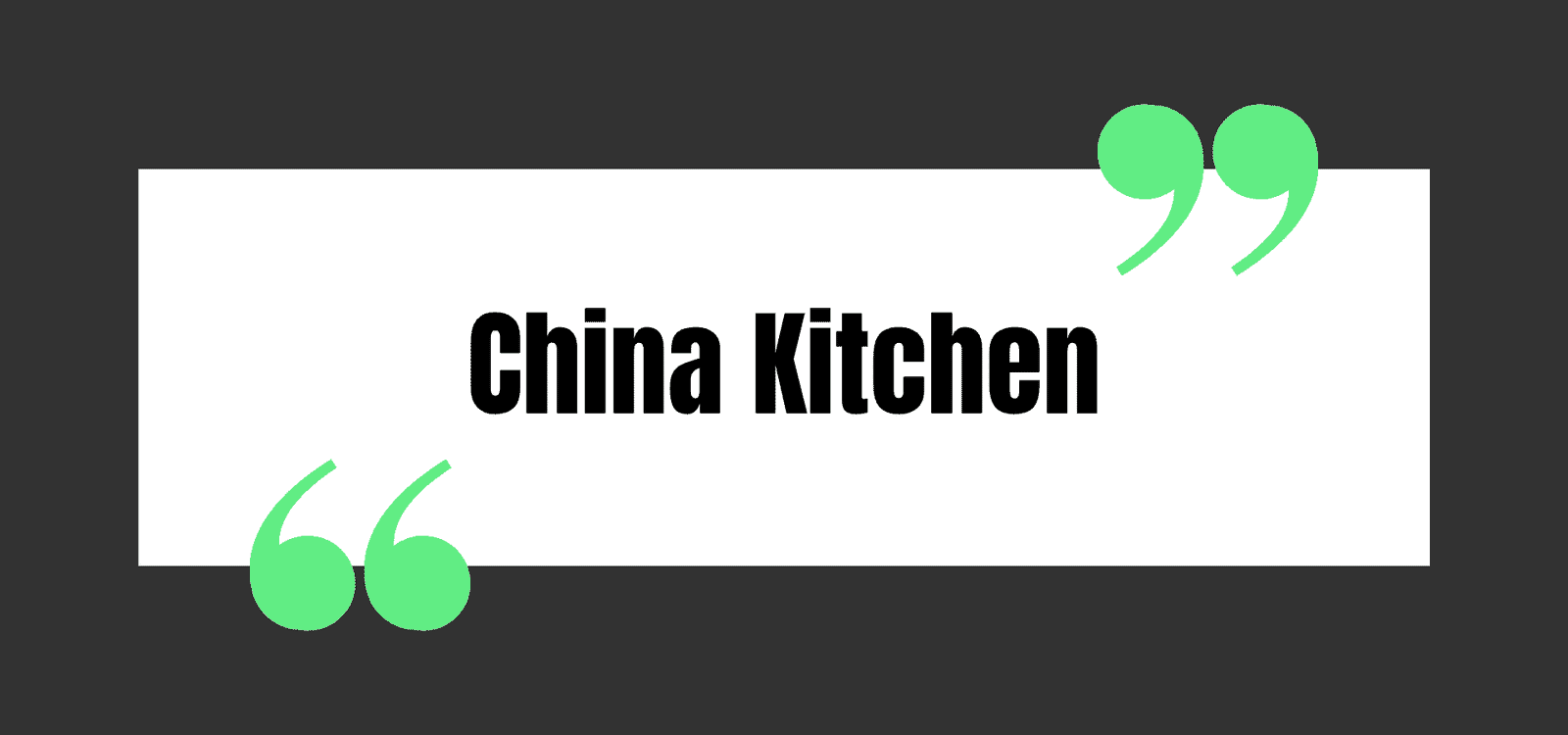 China Kitchen