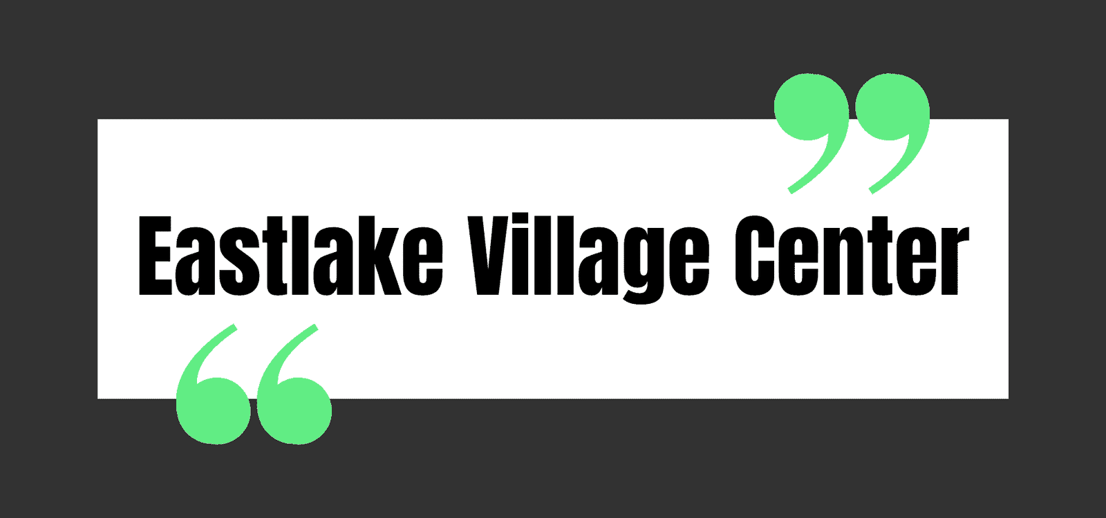Eastlake Village Center