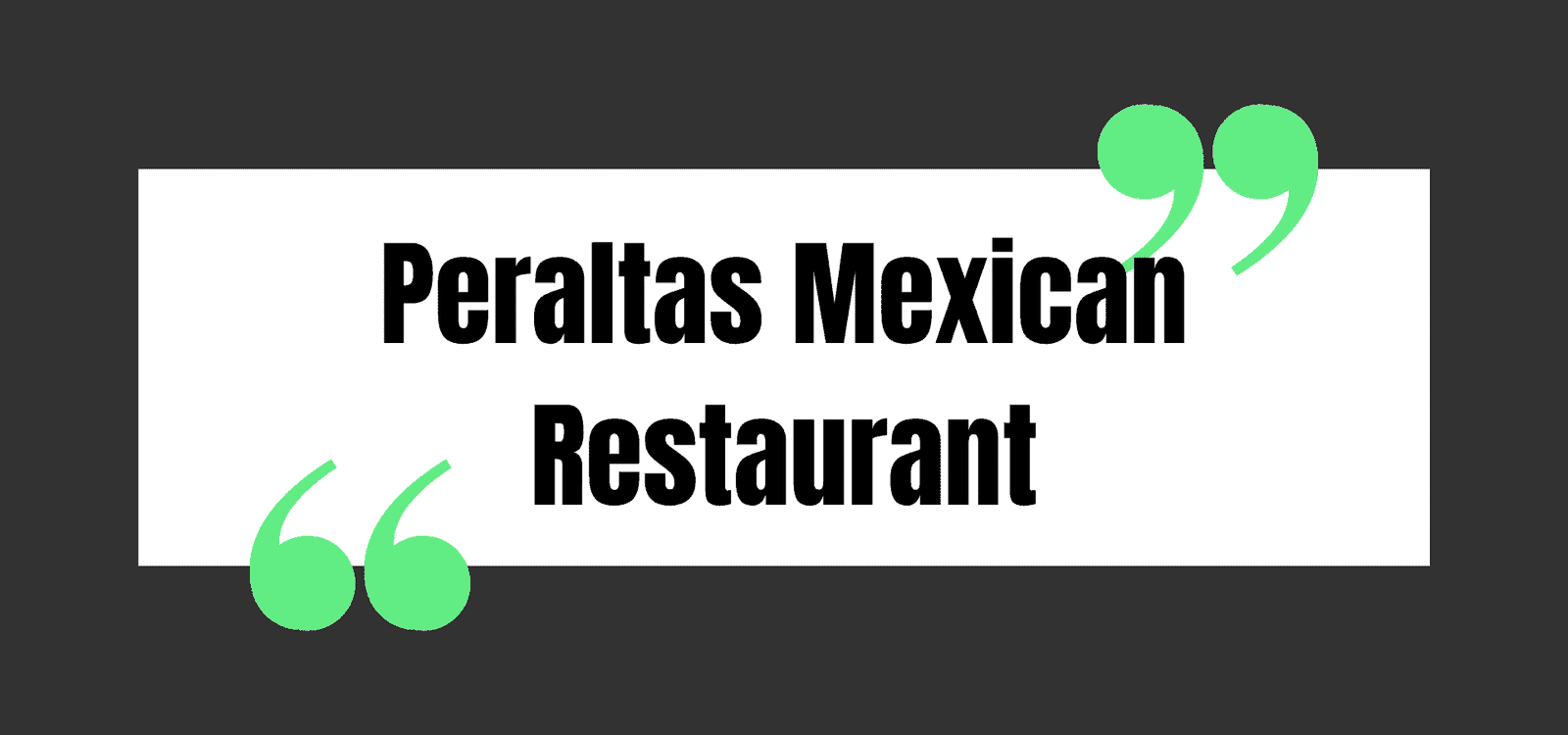 Peraltas Mexican Restaurant