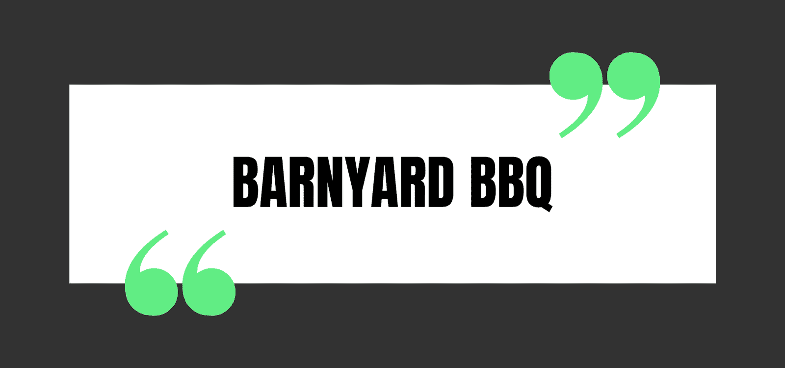 BARNYARD BBQ