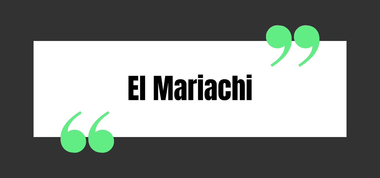 El Mariachi