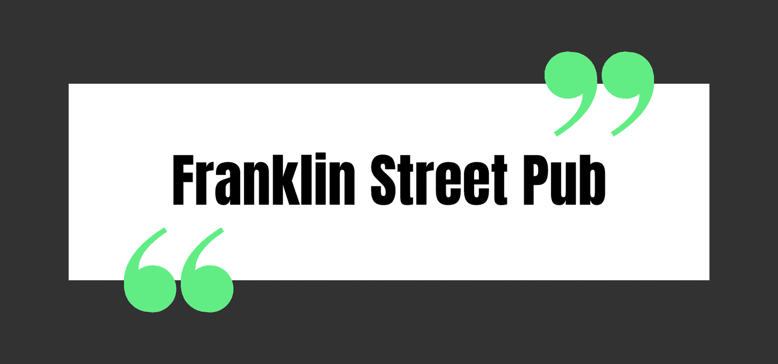 Franklin Street Pub