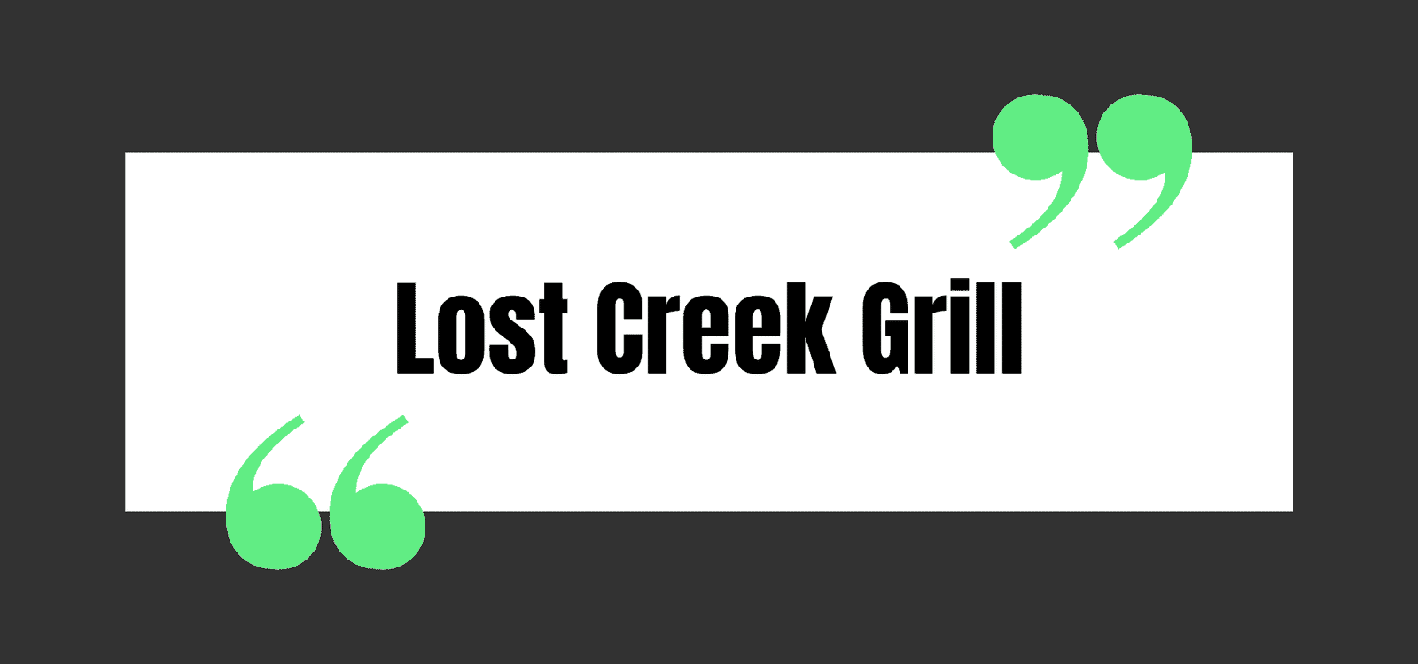 Lost Creek Grill