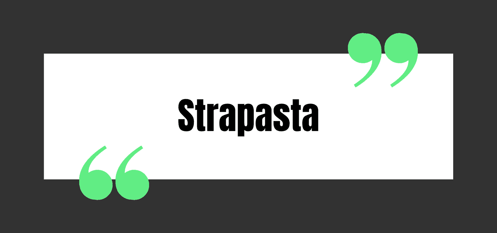 Strapasta