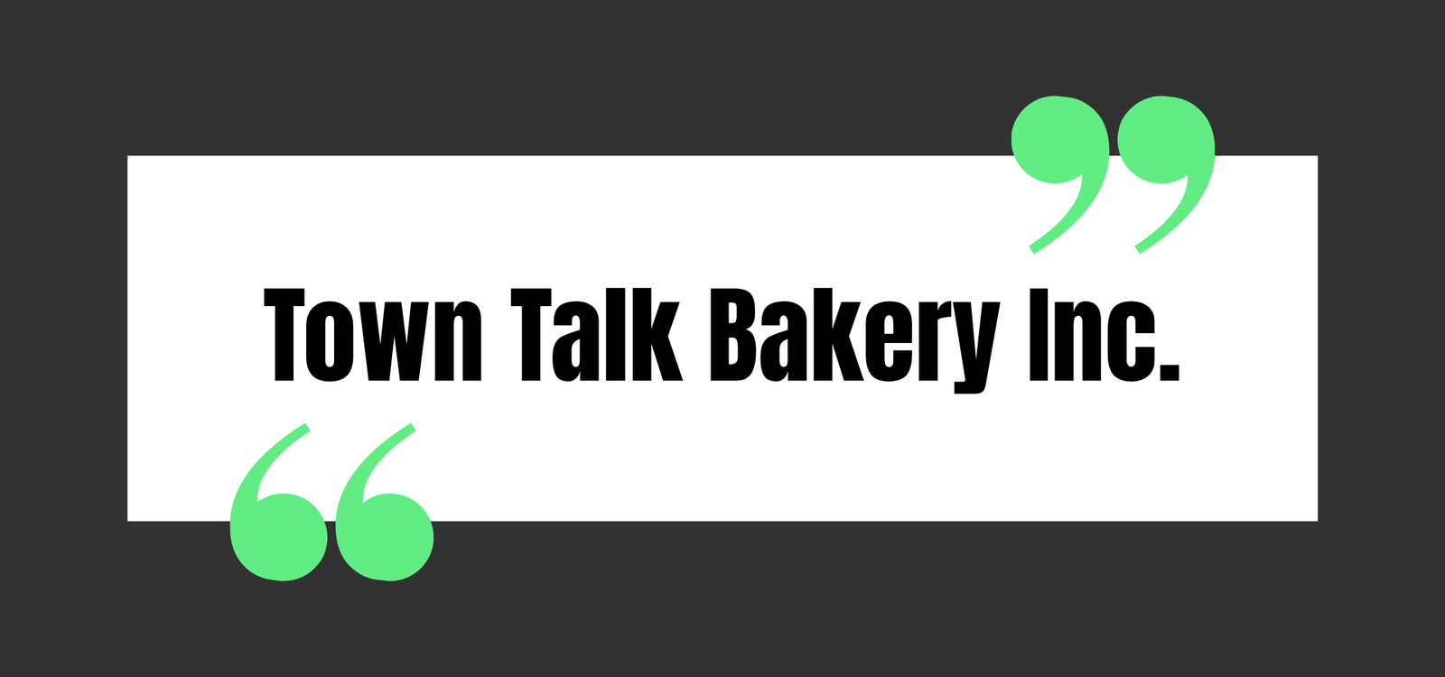 Town Talk Bakery Inc.