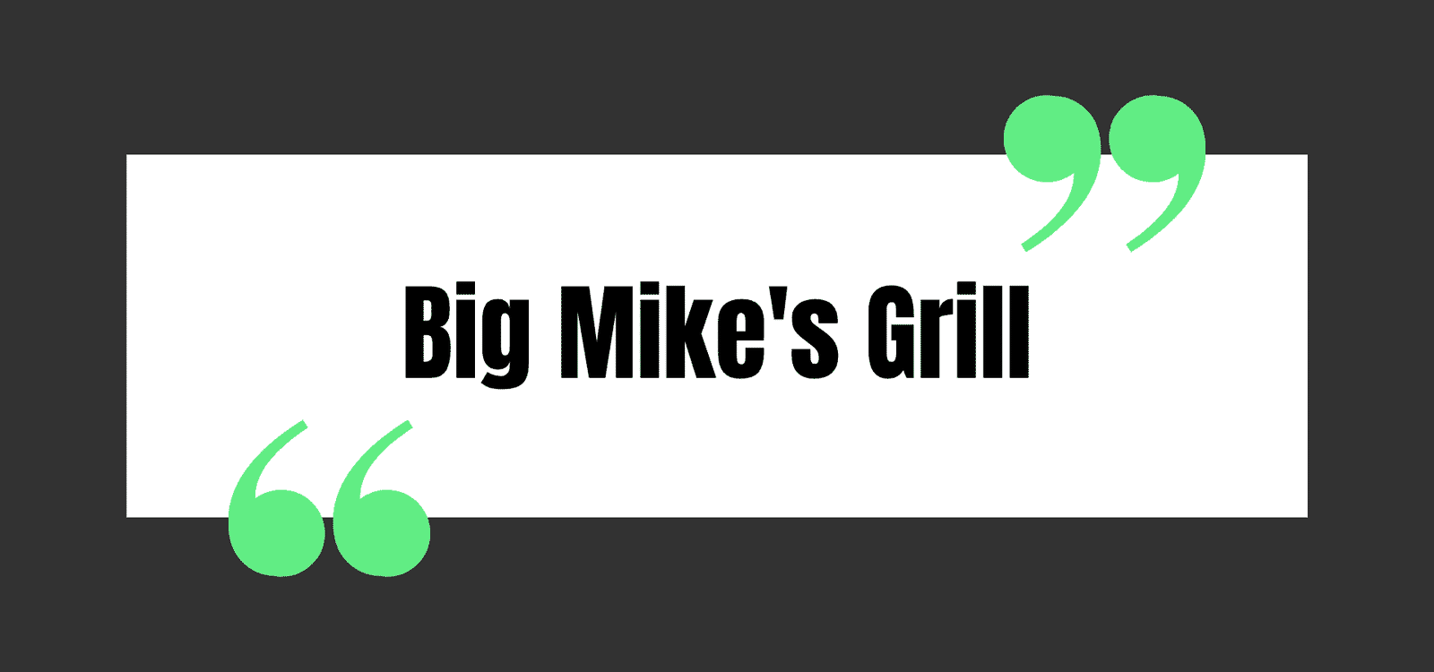 Big Mike's Grill