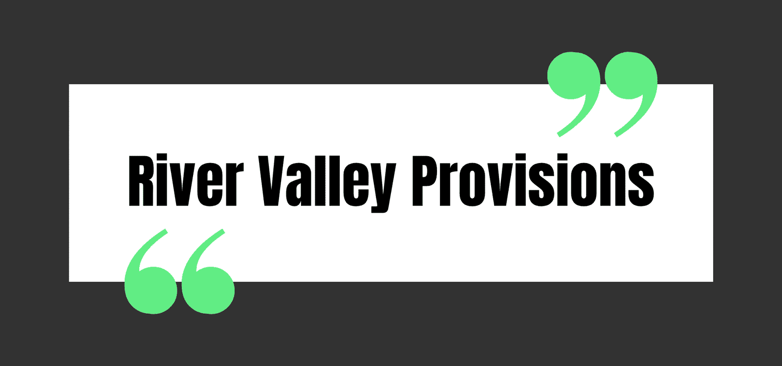 River Valley Provisions