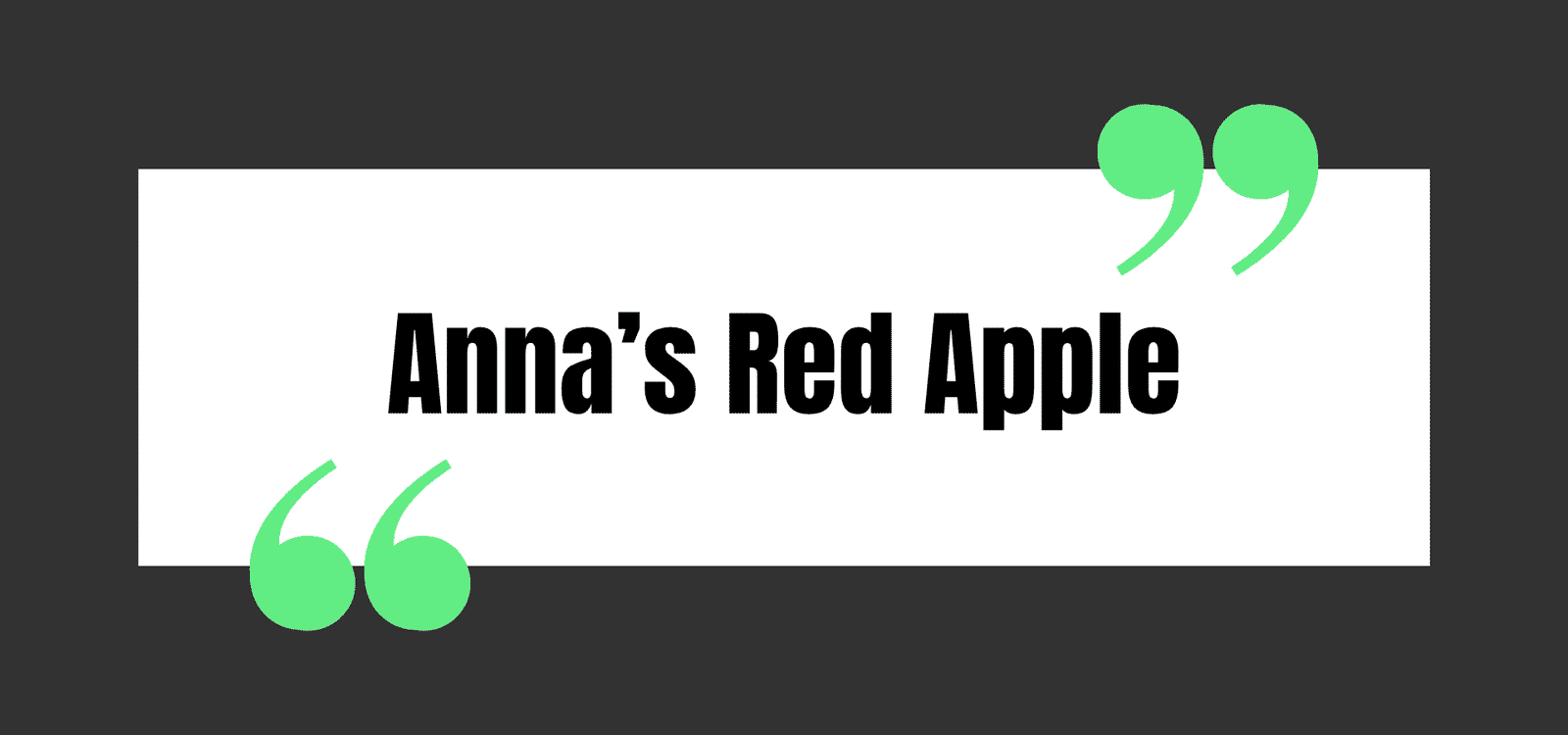 Anna’s Red Apple