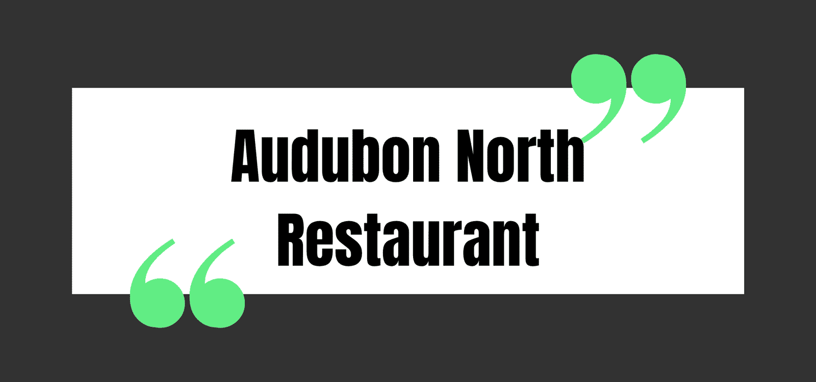 Audubon North Restaurant