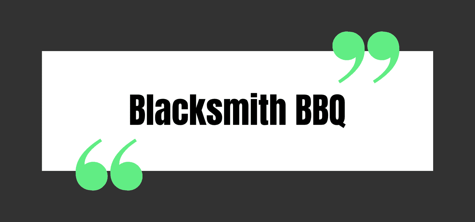 Blacksmith BBQ