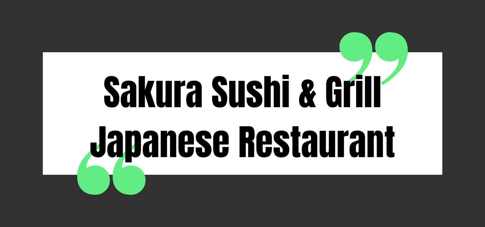 Sakura Sushi & Grill Japanese Restaurant