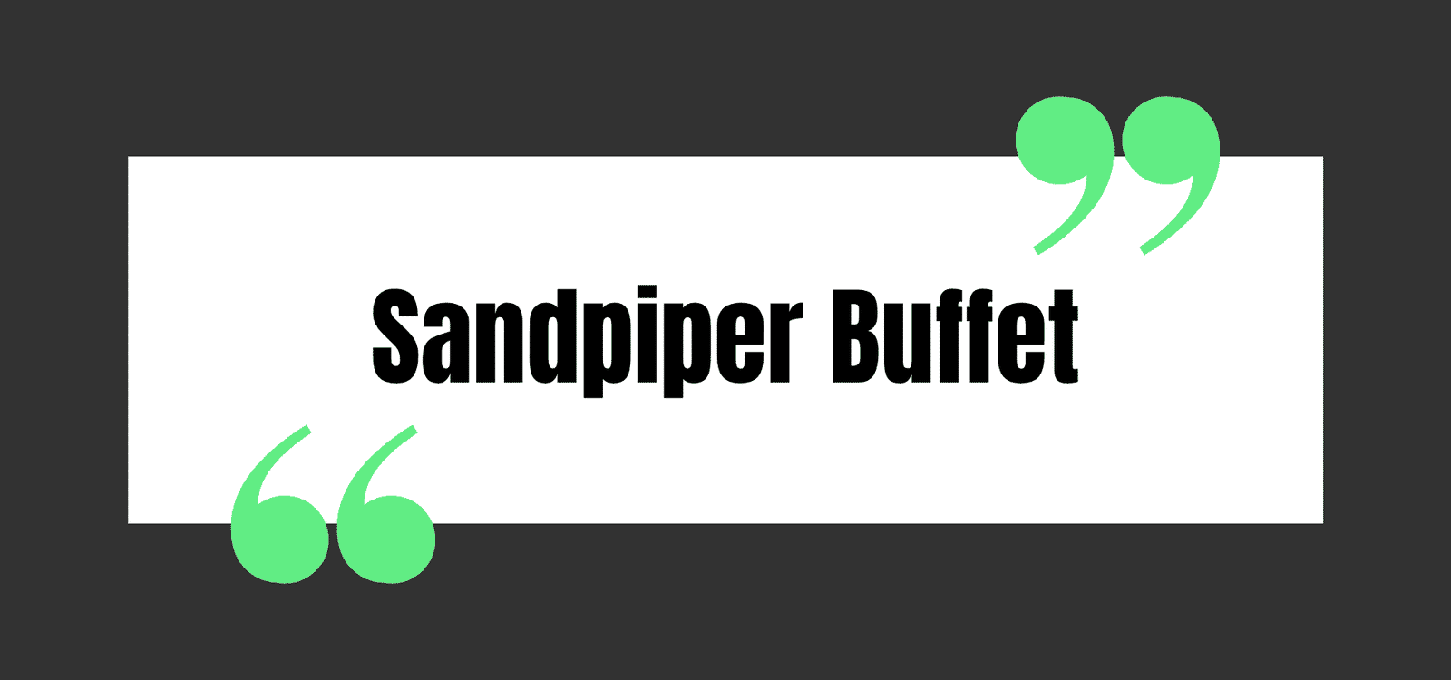 Sandpiper Buffet