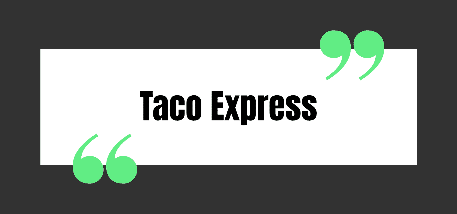 Taco Express