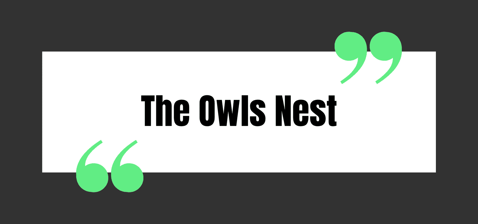 The Owls Nest