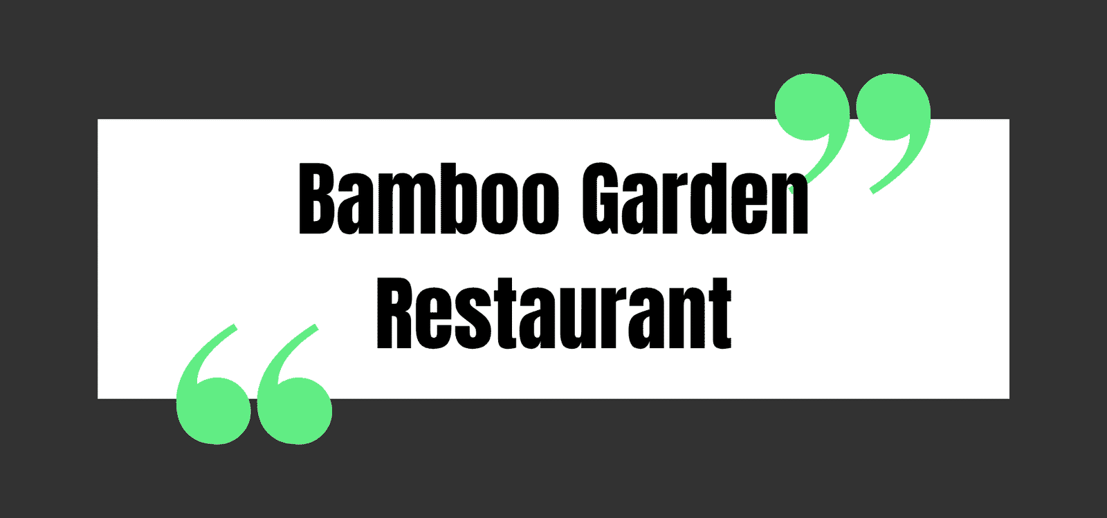 Bamboo Garden Restaurant