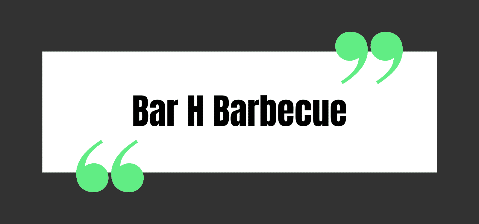 Bar H Barbecue