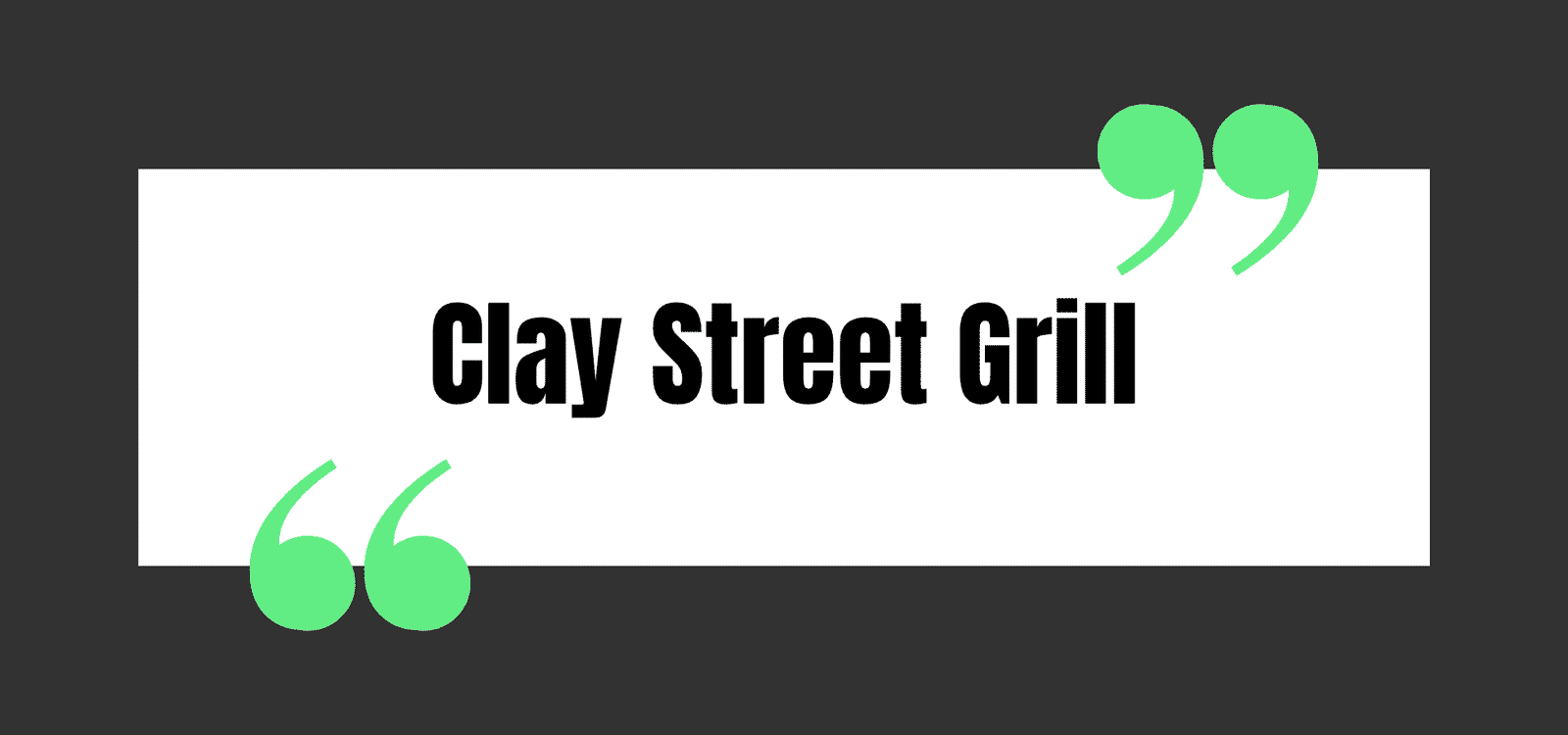 Clay Street Grill