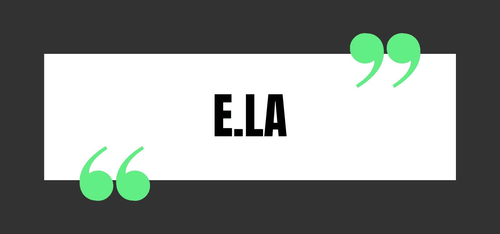 E.LA