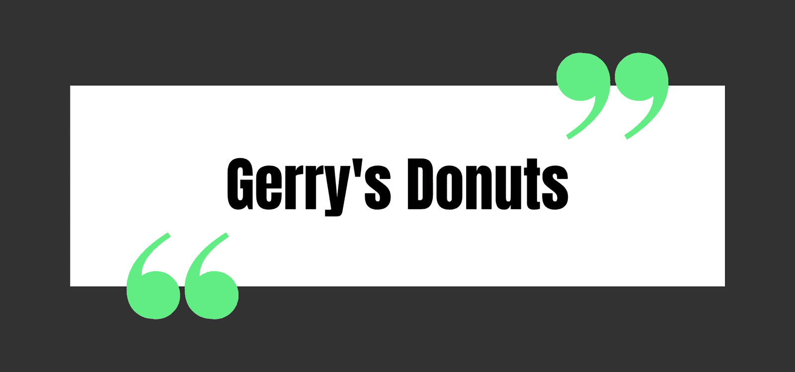 Gerry's Donuts