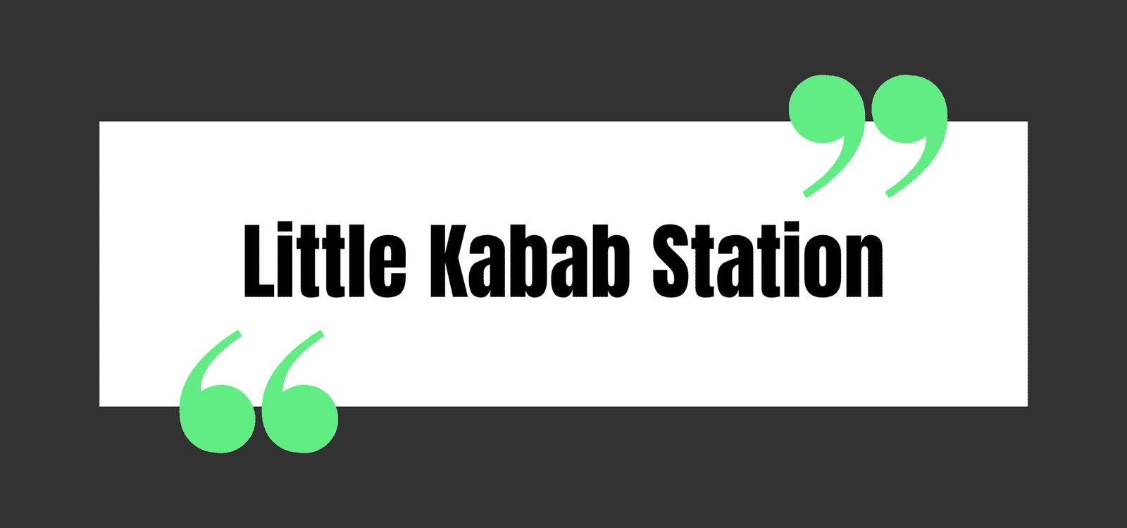 Little Kabab Station