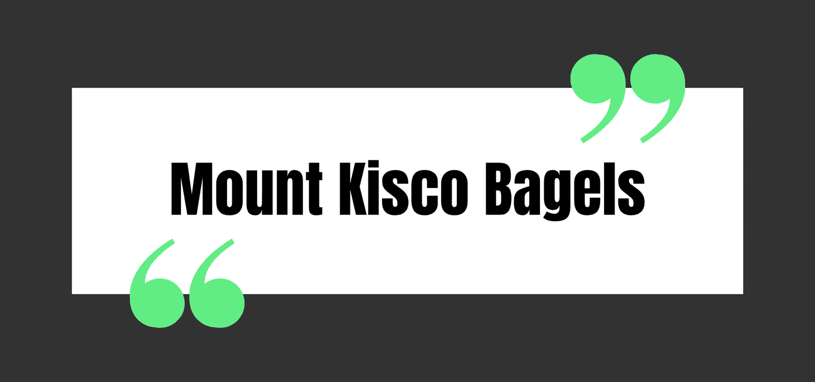 Mount Kisco Bagels
