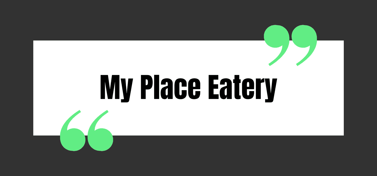 My Place Eatery