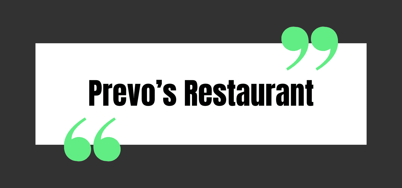 Prevo’s Restaurant