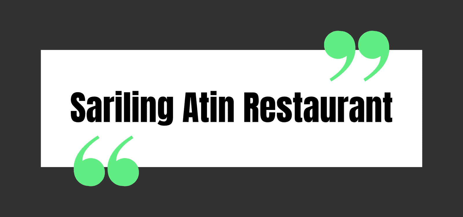Sariling Atin Restaurant