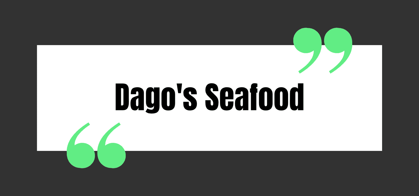 Dago's Seafood