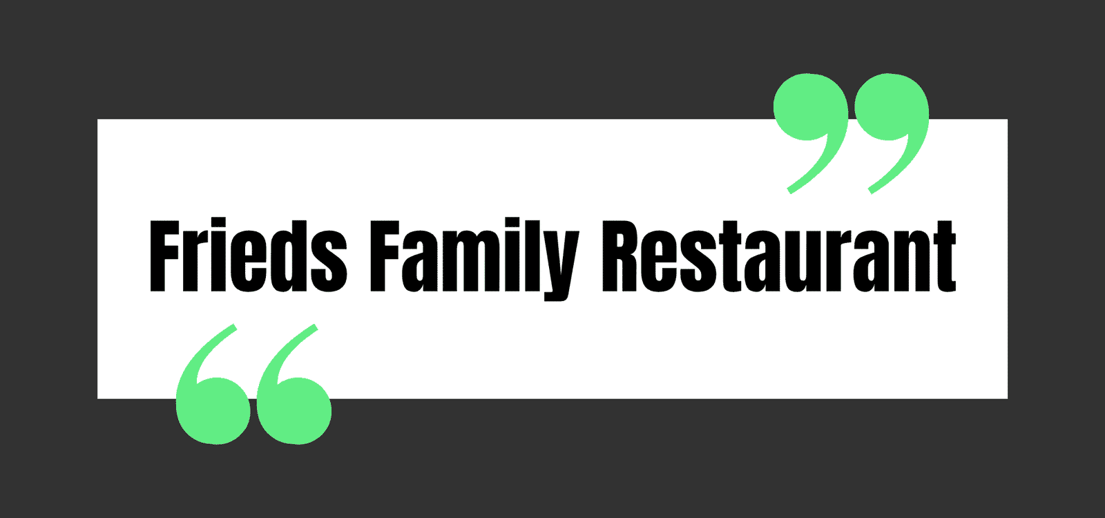 Frieds Family Restaurant