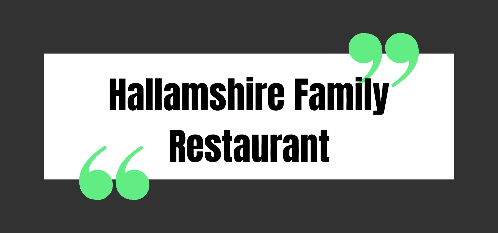 Hallamshire Family Restaurant