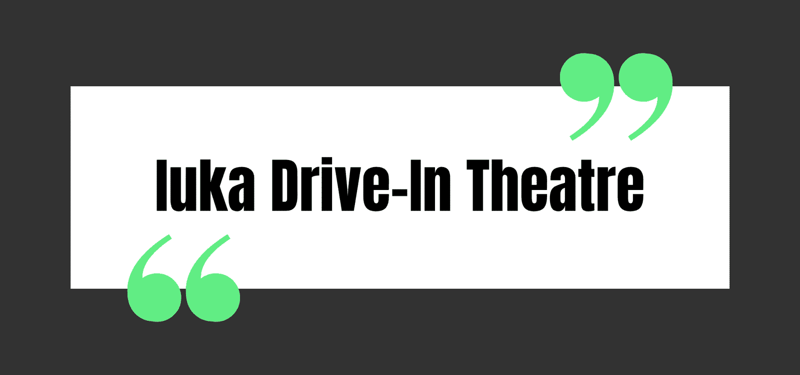 Iuka Drive-In Theatre