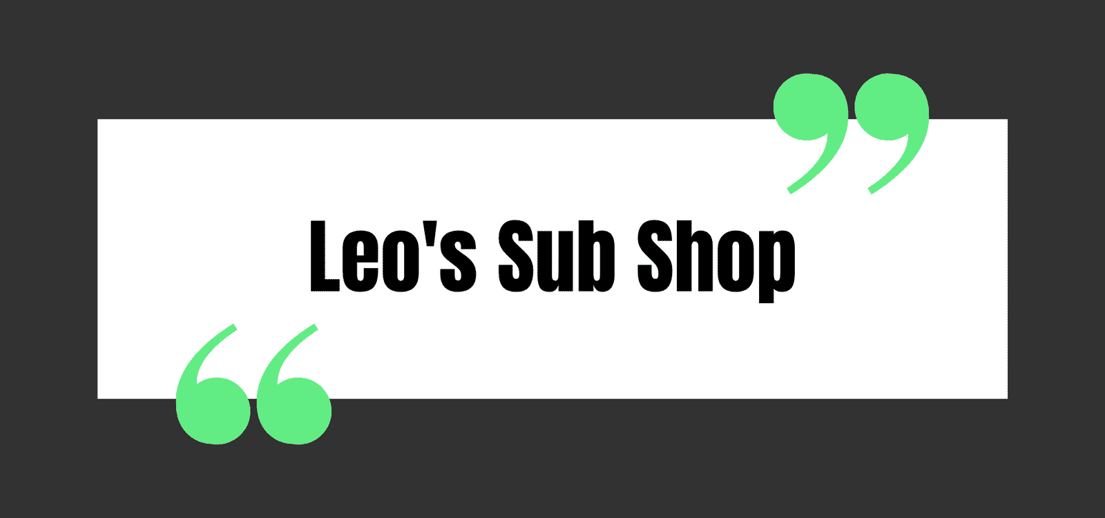 Leo's Sub Shop