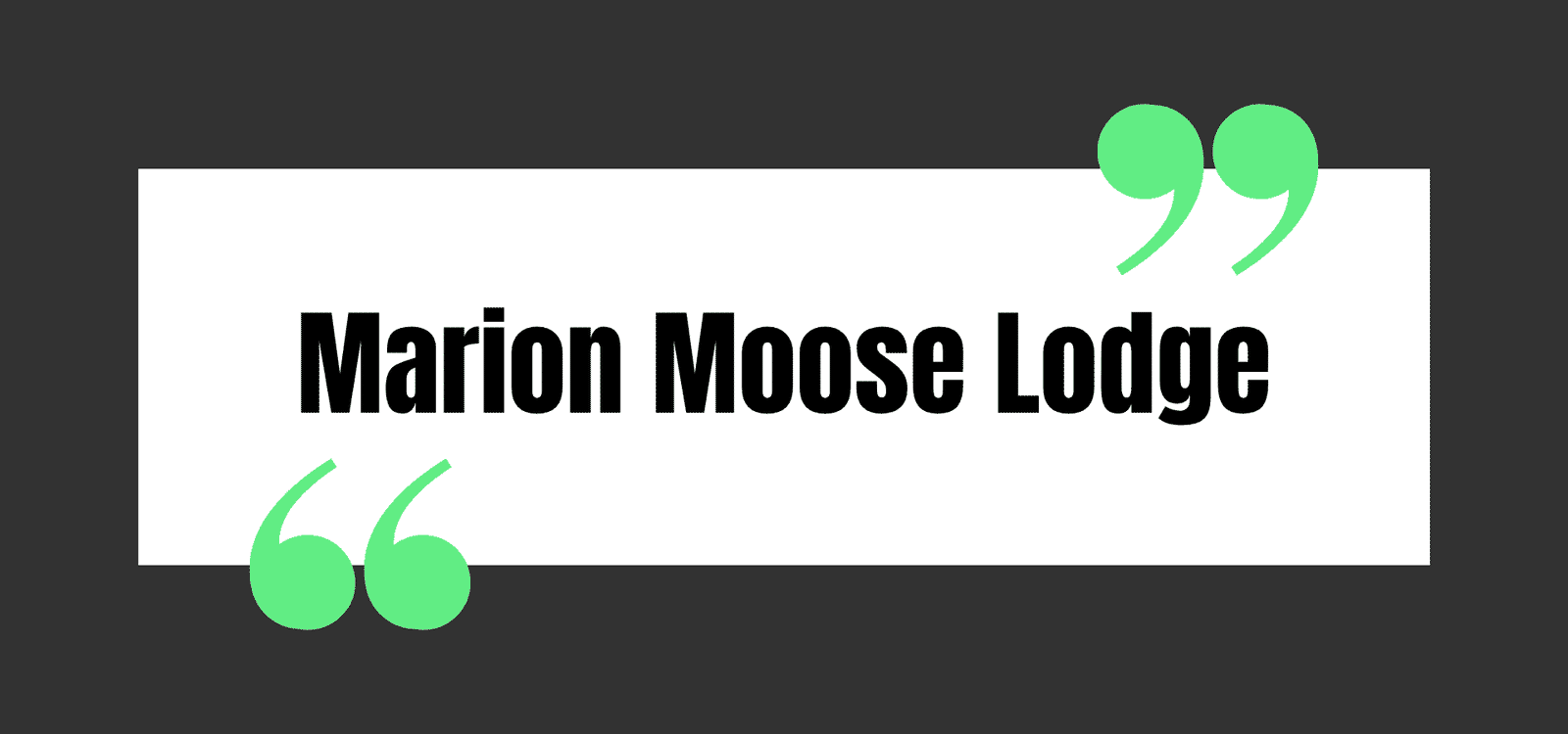Marion Moose Lodge