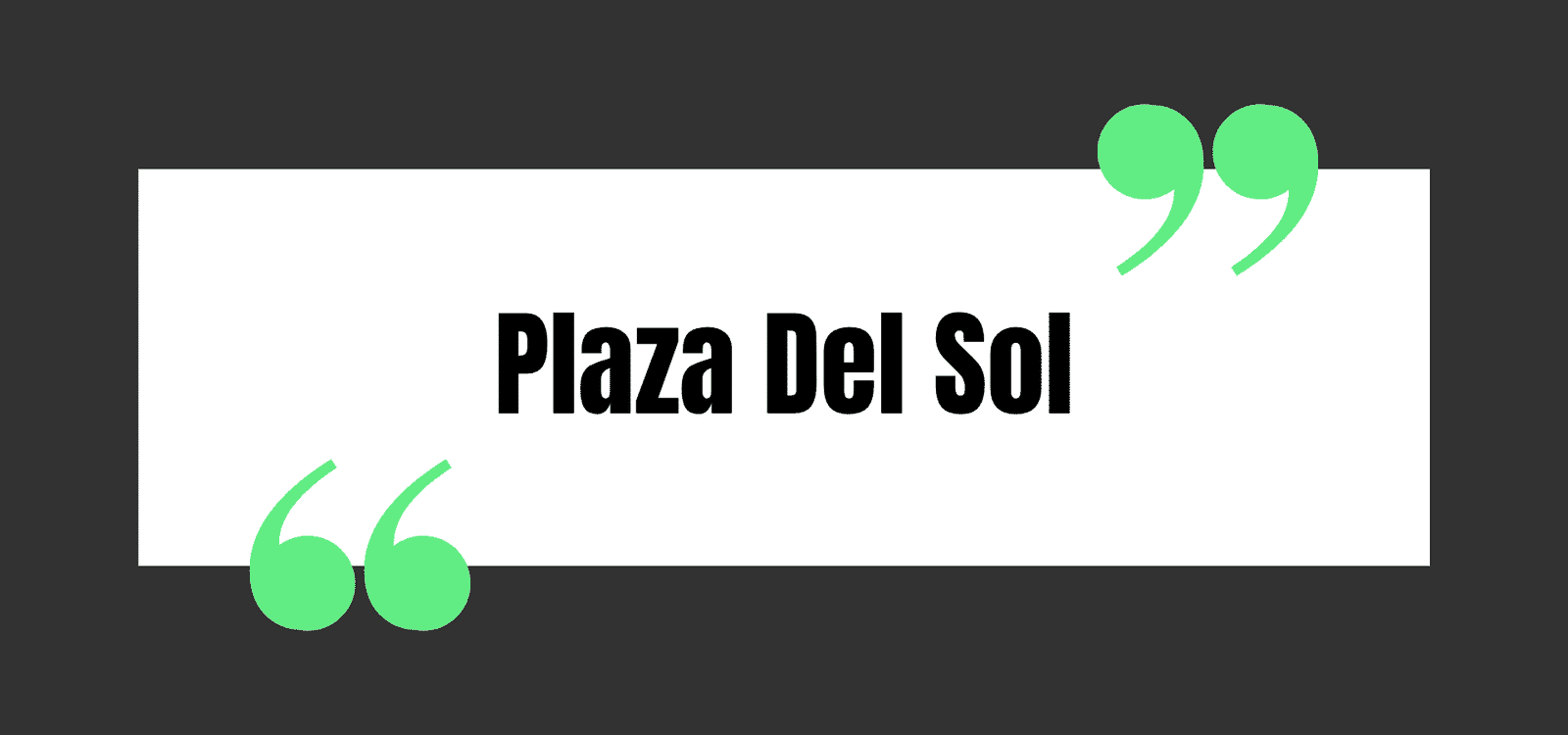Plaza Del Sol