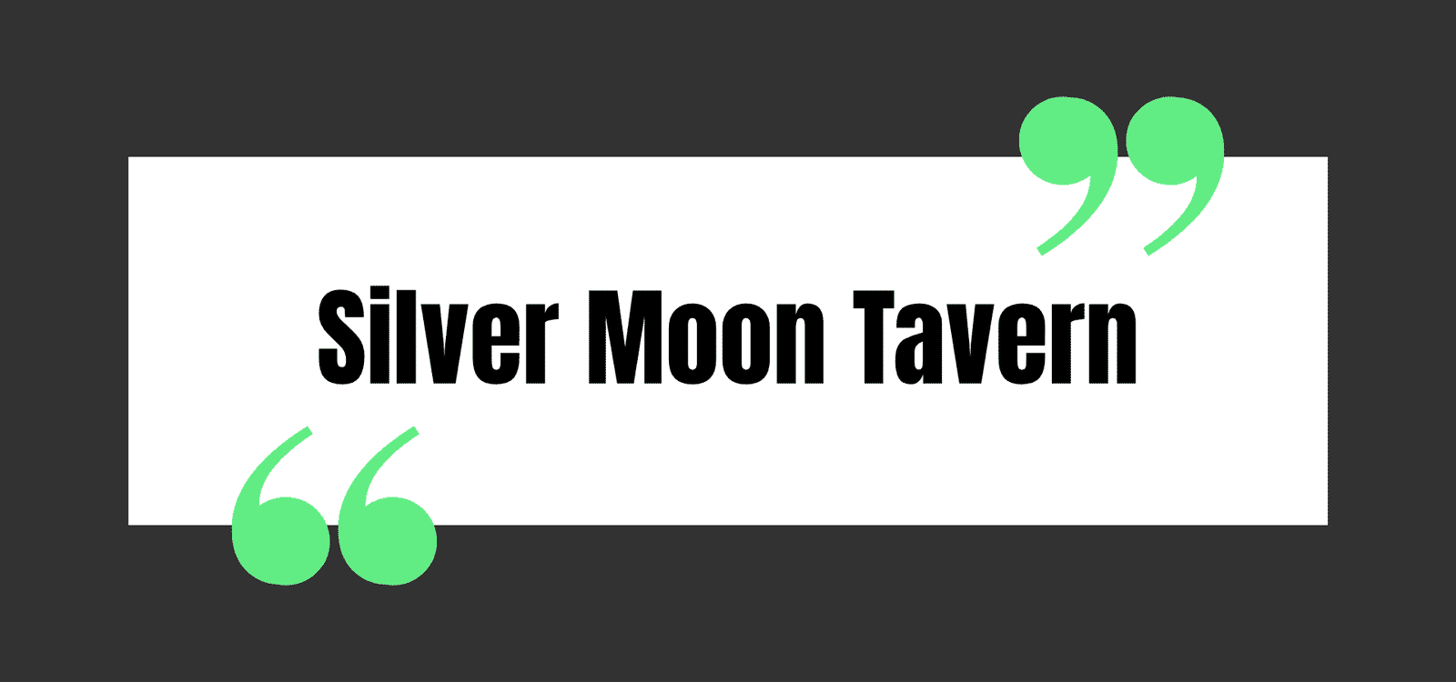 Silver Moon Tavern