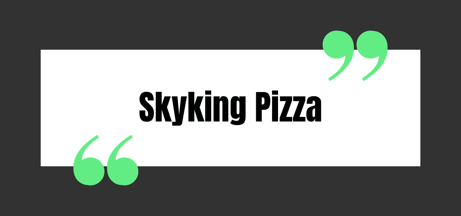 Skyking Pizza
