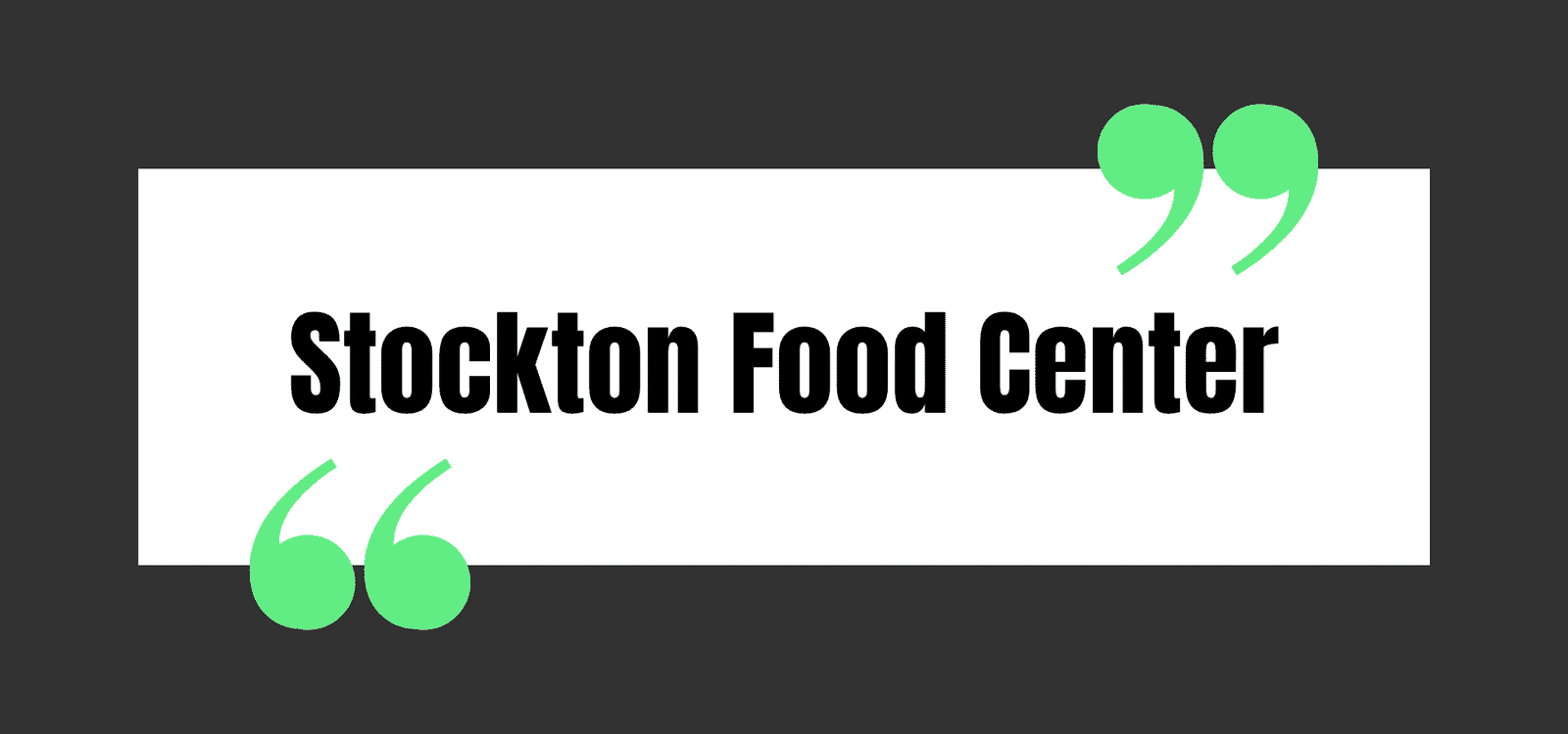 Stockton Food Center