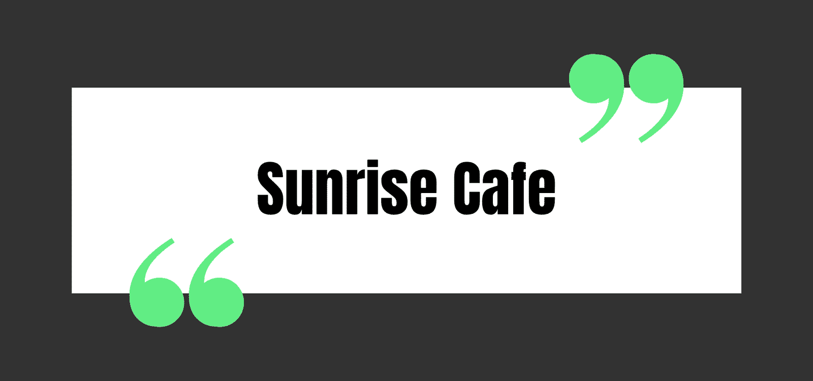 Sunrise Cafe