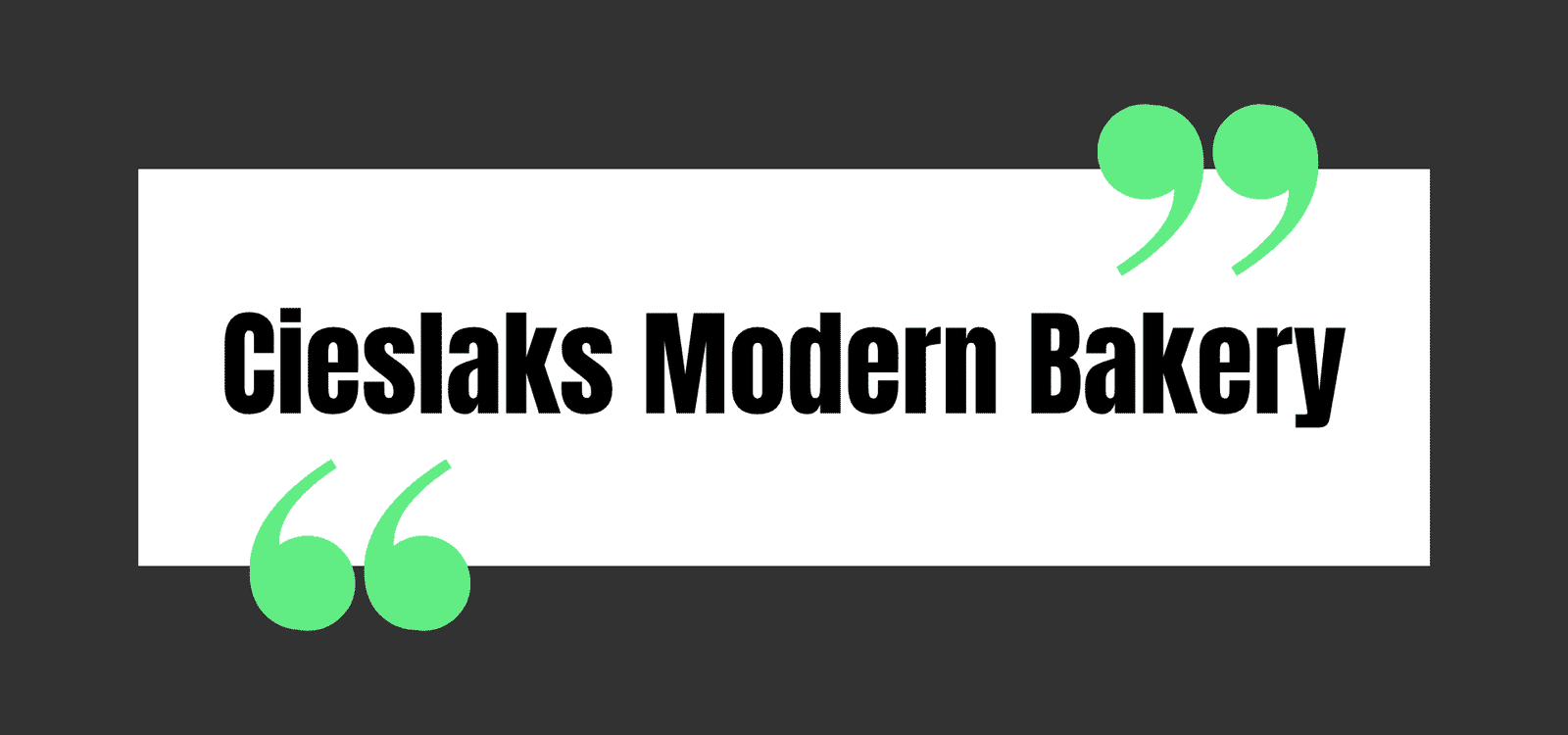 Cieslaks Modern Bakery