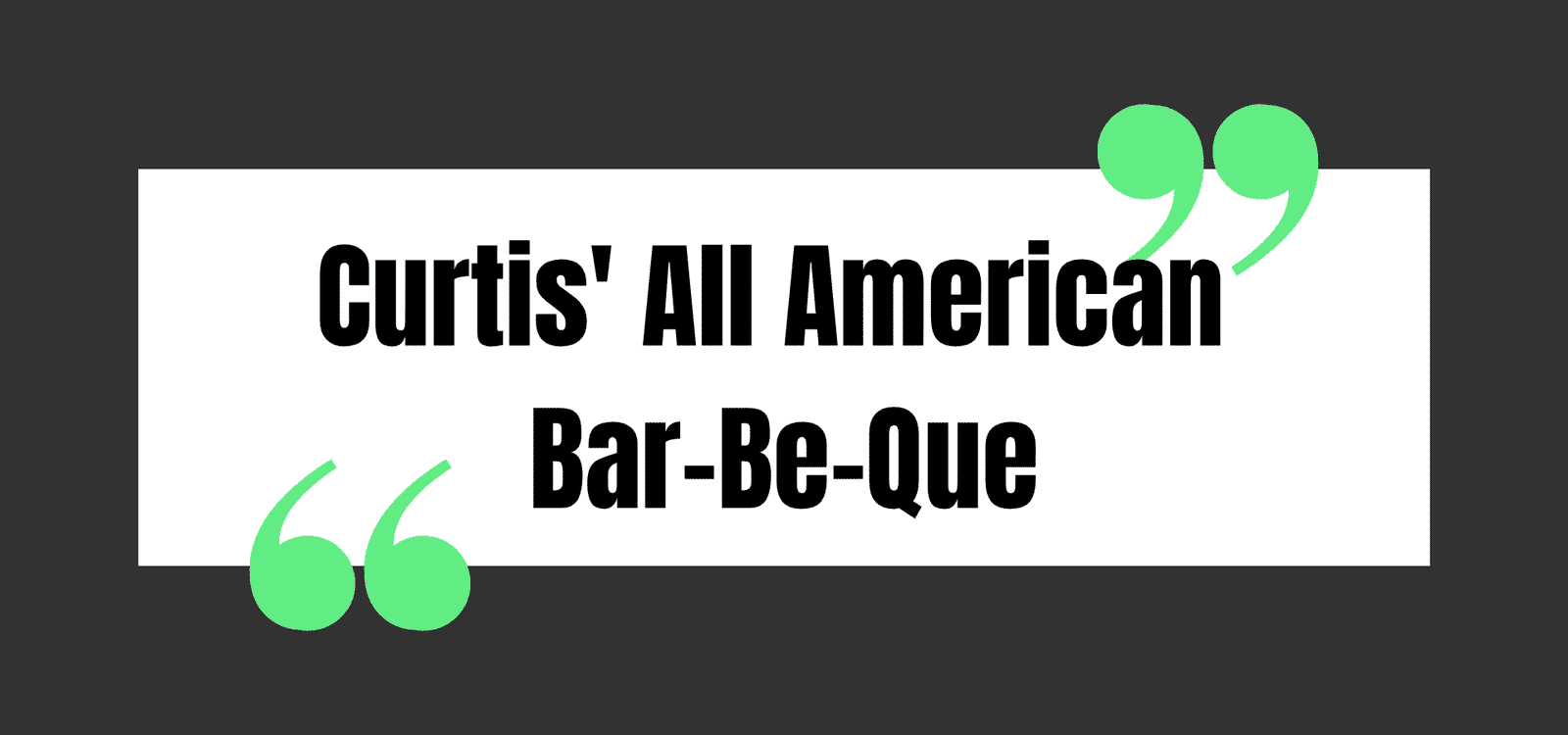 Curtis' All American Bar-Be-Que