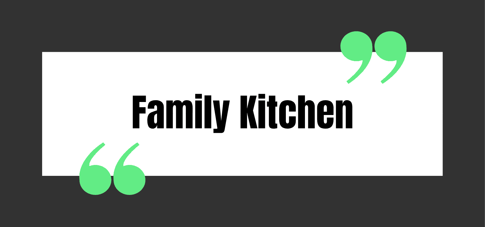 Family Kitchen