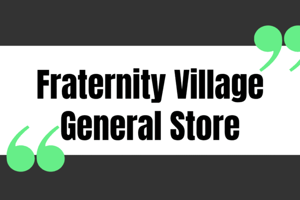 Fraternity Village General Store